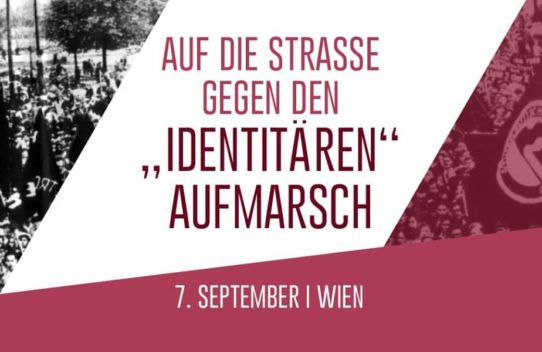 Demonstration: Auf die Straße gegen den „Identitären“ Aufmarsch!