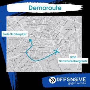 Route für die Demo vorm Schwarzenberg- zum Schillerplatz