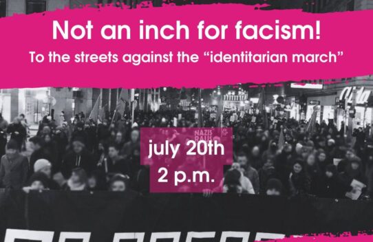 No foothold for the fascists! Take to the streets against the "identitarian march" on July 20, 2024