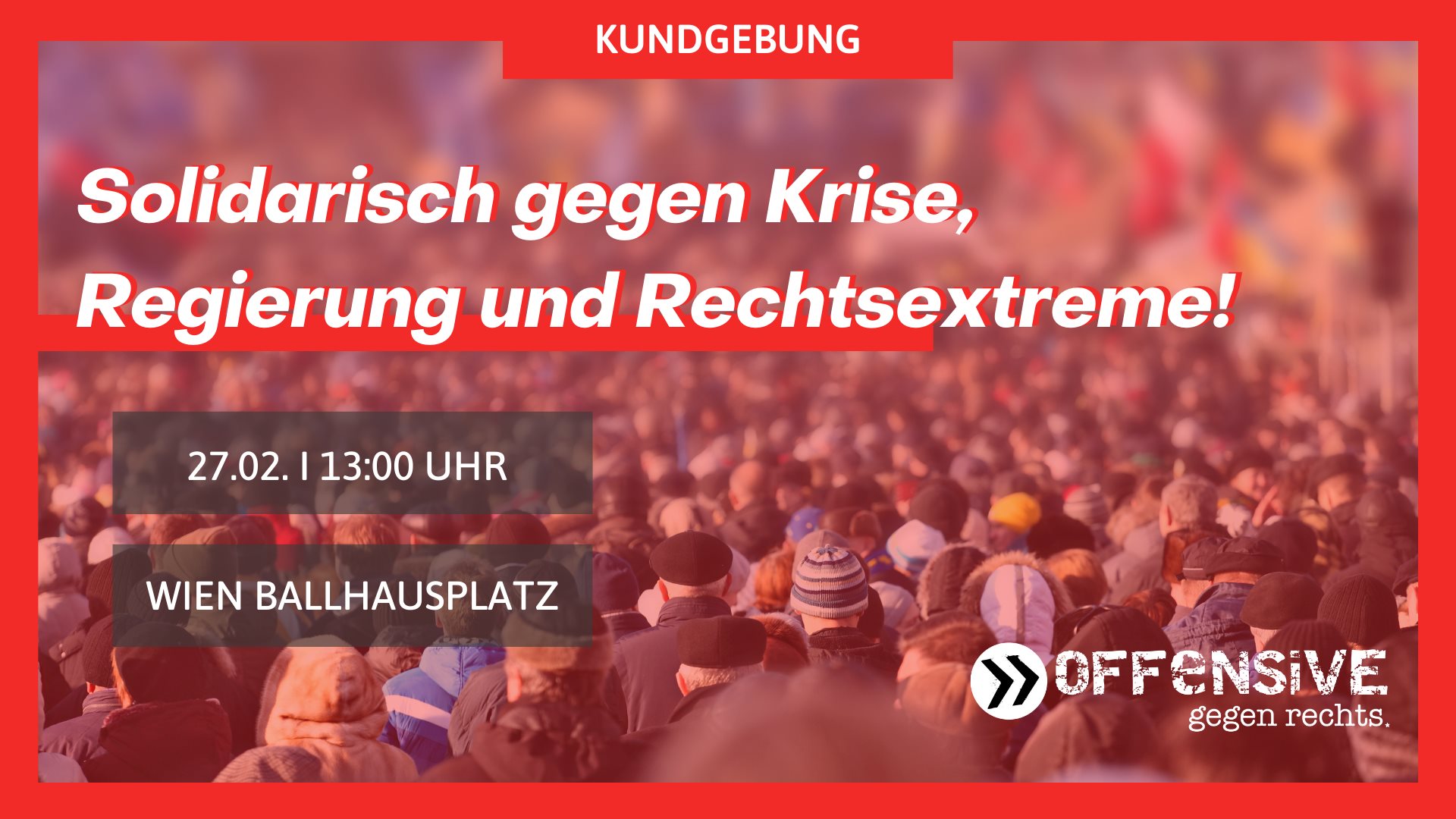 Solidarisch gegen Krise, Regierung und Rechtsextreme!