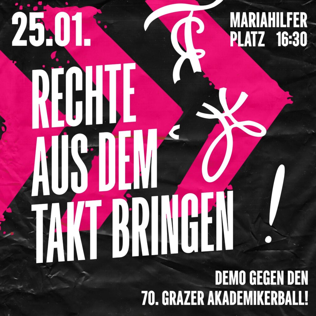 Graz sagt NEIN zu Blau-Schwarz! NEIN zum 70. Akademikerball in Graz!