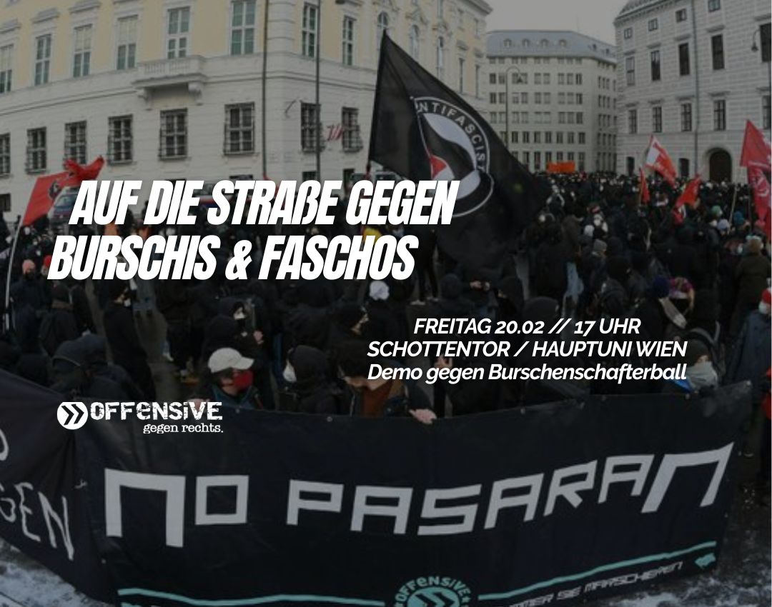 Auf die Straße gegen den rechten Burschenball in Wien!
